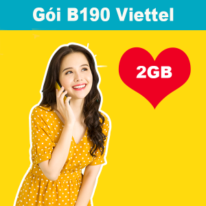 Gói B190 Viettel ưu đãi 2GB + 515 phút thoại nội mạng giá 190k/tháng