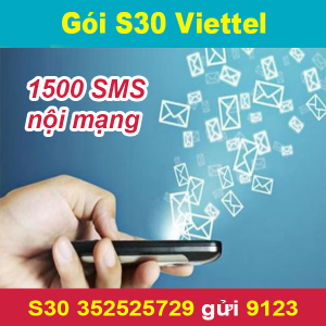 Gói S30 Viettel ưu đãi 1500 SMS nội mạng giá chỉ 30k/tháng