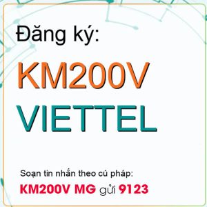 Gói KM200V Viettel ưu đãi 1200 phút nội mạng giá 200k/tháng
