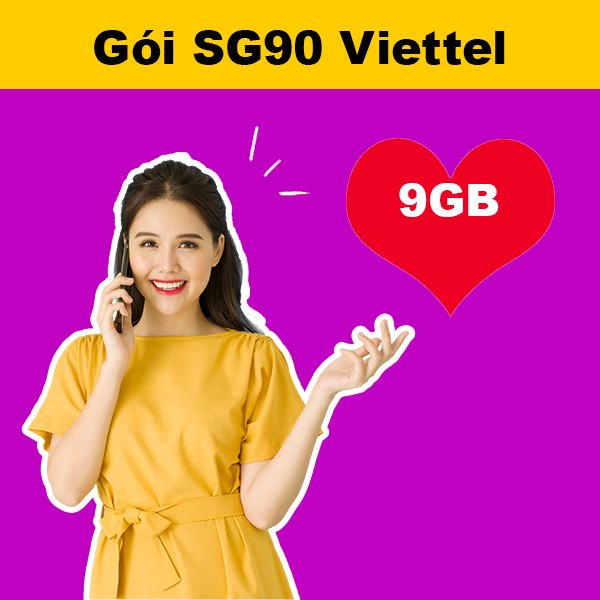 Gói SG90 Viettel ưu đãi 9GB giá chỉ 90k/tháng