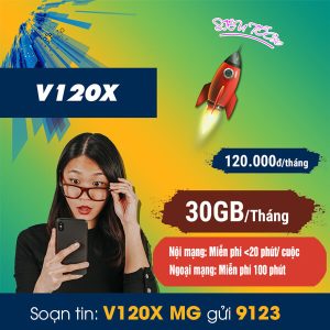 Gói V120X Viettel ưu đãi 1GB/ngày + 20 phút/cuộc nội mạng 120k/tháng