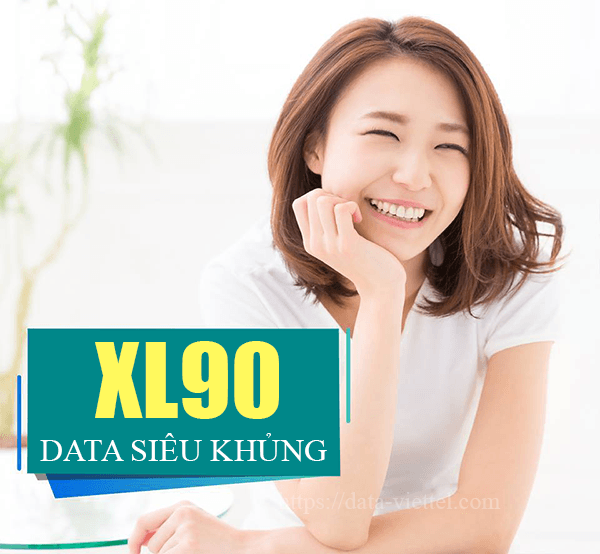 Gói XL90 Viettel ưu đãi 9GB Data giá cước chỉ 90k/tháng