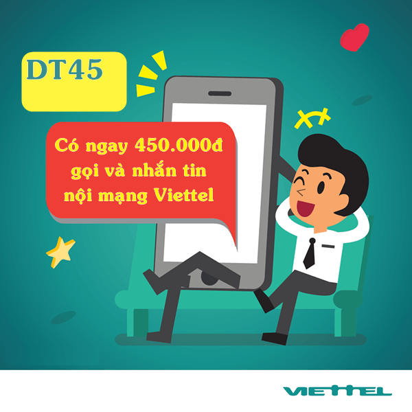 Gói DT45 Viettel 450K sử dụng thoại nội mạng giá chỉ 45k/tháng