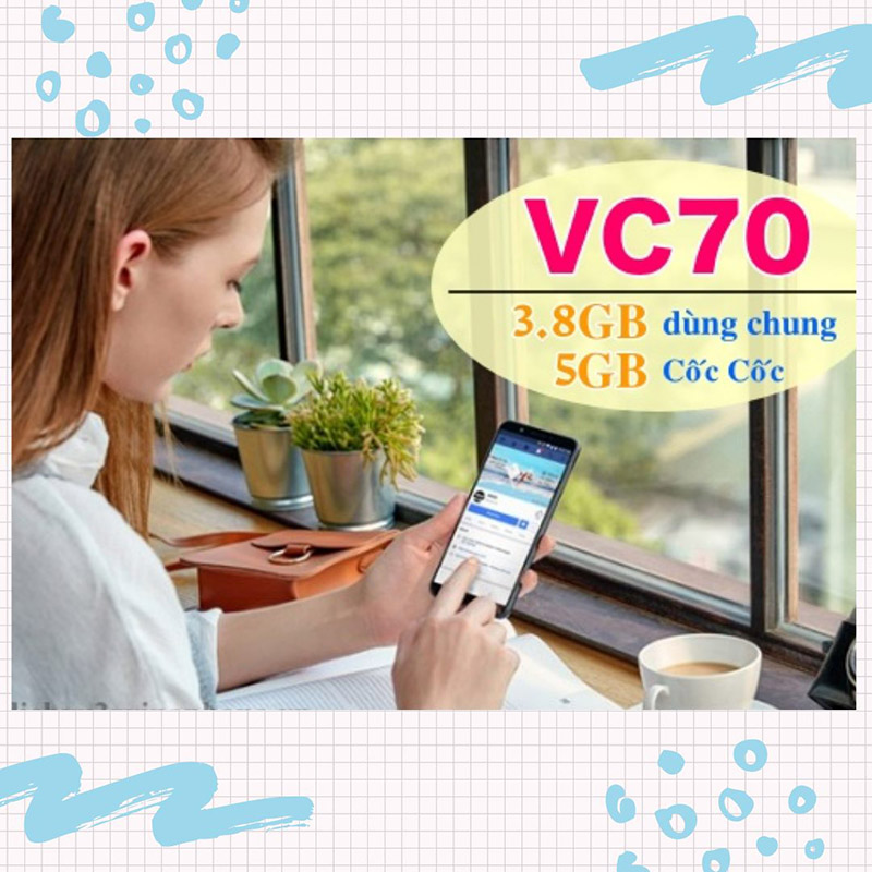 Đăng ký gói VC70 Vinaphone - Ưu đãi 3,8GB Data + 5GB dùng Cốc Cốc