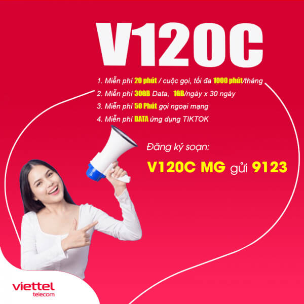 Gói V120C Viettel miễn phí 30GB + Gọi Nội Mạng Dưới 20 phút