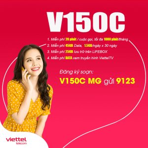 Gói V150C Viettel miễn phí 45GB + Gọi Nội Mạng Dưới 20 phút