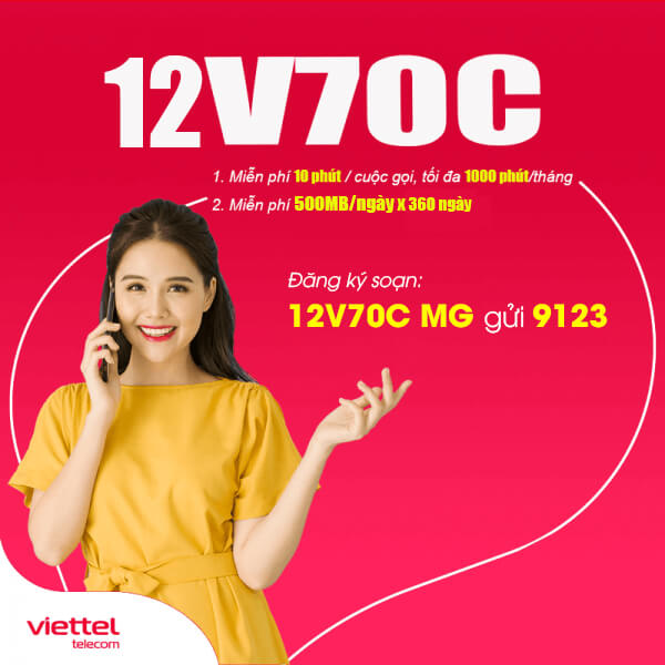 Gói 12V70C Viettel miễn phí 180GB + Gọi Nội Mạng Dưới 10 phút