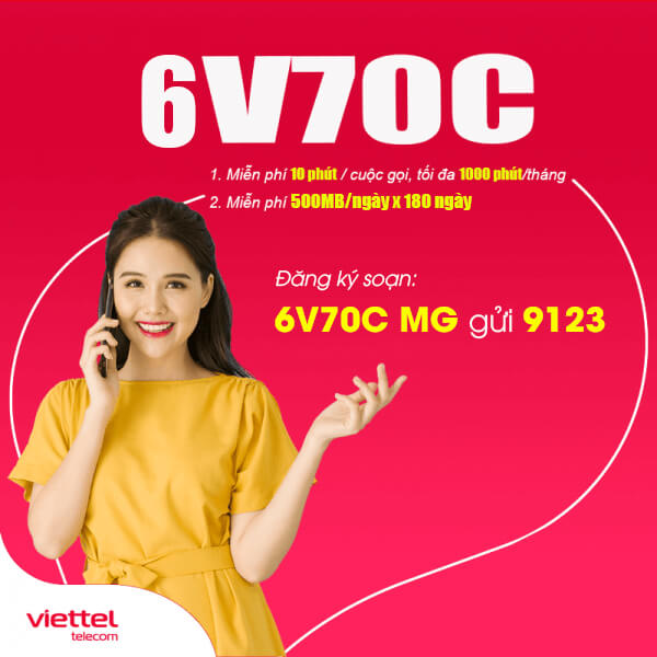 Gói 6V70C Viettel miễn phí 90GB + Gọi Nội Mạng Dưới 10 phút