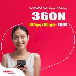 Gói 360N Viettel nhận 1.800GB + Gọi thoại + SMS + Free gói TV360 Basic