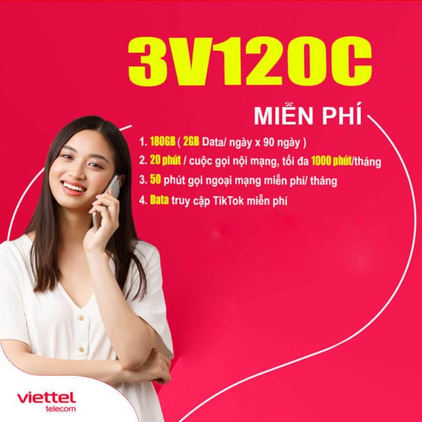 Gói 3V120C Viettel ưu đãi 180GB + Free gọi nội mạng dưới 20 phút