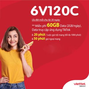 Gói 6V120C Viettel ưu đãi 360GB + Free gọi nội mạng dưới 20 phút