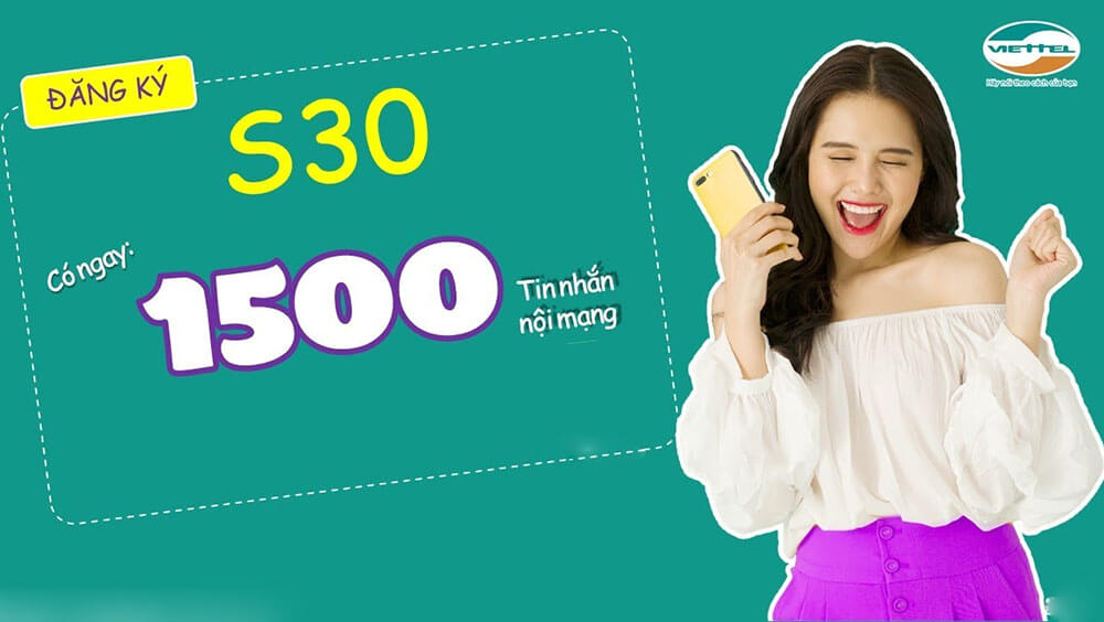 Gói S30 Viettel ưu đãi 1.500 SMS nội mạng giá chỉ 30.000đ